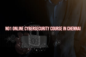 No1 Online Cybersecurity Course in Madurai